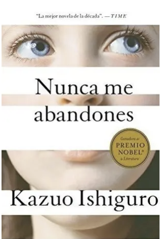 Portada de Nunca me abandones, de Kazuo Ishiguro